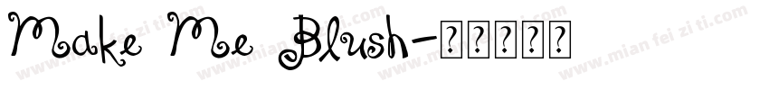 Make Me Blush字体转换